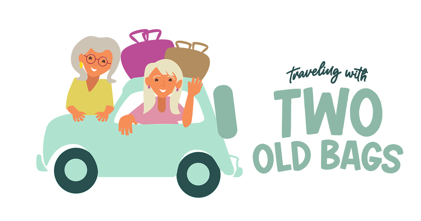 Traveling with "Two Old Bags"